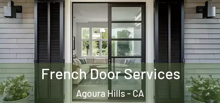 French Door Services Agoura Hills - CA