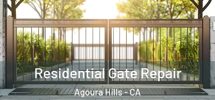 Residential Gate Repair Agoura Hills - CA