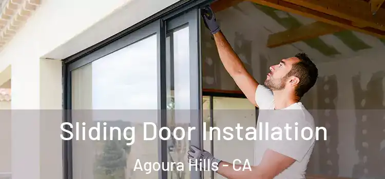 Sliding Door Installation Agoura Hills - CA
