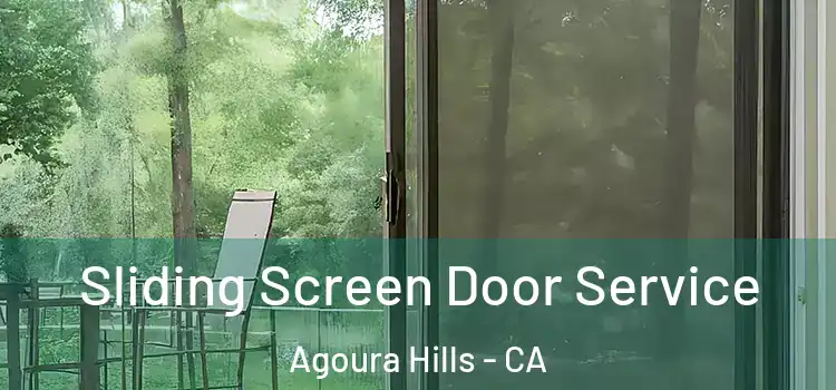 Sliding Screen Door Service Agoura Hills - CA